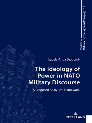 cover image of The Ideology of Power in NATO Military Discourse